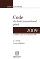 Code de droit international pénal : textes au 1er décembre 2008