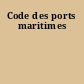 Code des ports maritimes