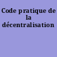 Code pratique de la décentralisation