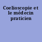 Coelioscopie et le médecin praticien