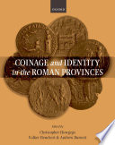 Coinage and identity in the Roman Provinces