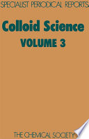 Colloid Science : Volume 3