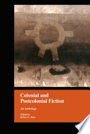Colonial and postcolonial fiction : an anthology
