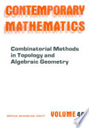 Combinatorial methods in topology and algebraic geometry