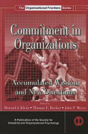 Commitment in organizations : accumulated wisdom and new directions