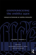 Communicating the Middle Ages : essays in honour of Sophia Menache