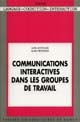 Communications interactives dans les groupes de travail