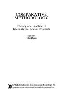 Comparative methodology : theory and practice in international social research