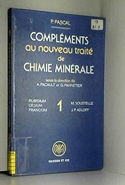 Compléments au "Nouveau traité de chimie minérale" [de Paul Pascal] : 1 : Rubidium-Césium