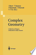 Complex geometry : collection of papers dedicated to Hans Grauert