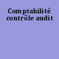 Comptabilité contrôle audit