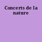 Concerts de la nature