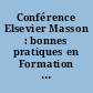 Conférence Elsevier Masson : bonnes pratiques en Formation Médicale Continue : 12 novembre 2008