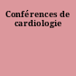 Conférences de cardiologie