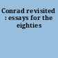 Conrad revisited : essays for the eighties