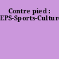 Contre pied : EPS-Sports-Cultures