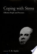 Coping with stress : effective people and processes