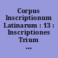 Corpus Inscriptionum Latinarum : 13 : Inscriptiones Trium Galliarum et Germaniarum Latinae : 4