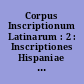 Corpus Inscriptionum Latinarum : 2 : Inscriptiones Hispaniae Latinae : 1