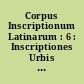 Corpus Inscriptionum Latinarum : 6 : Inscriptiones Urbis Romae Latinae : 3