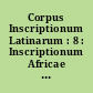 Corpus Inscriptionum Latinarum : 8 : Inscriptionum Africae Proconsularis : Latinarum Supplementum : Suppl. 1