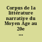Corpus de la littérature narrative du Moyen Âge au 20e siècle : Base Internationale de Lettres Électroniques