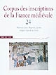 Corpus des inscriptions de la France médiévale : VIIIe-XIIIe siècle : Volume 24 : Maine-et-Loire : Mayenne, Sarthe : région Pays de la Loire