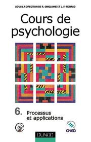Cours de psychologie : 6 : Processus et applications