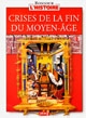 Crises de la fin du Moyen-âge