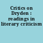 Critics on Dryden : readings in literary criticism