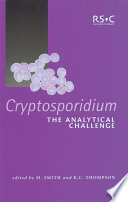 Cryptosporidium : The Analytical Challenge