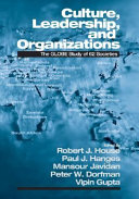 Culture, leadership, and organizations : the GLOBE study of 62 societies