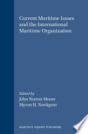 Current maritime issues and the international maritime organization : [23rd annual seminar, International Maritime Organization, London, January 6-9, 1999]