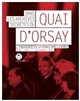 Dans les archives secrètes du quai d'Orsay : l'engagement de la France dans le monde, 8 mai 1945 - 11 septembre 2001