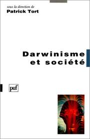 Darwinisme et société : [colloque international, 4-6 juin 1991, Paris]
