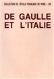 De Gaulle et l'Italie : actes du colloque : Rome, 1-3 mars 1990