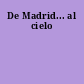 De Madrid... al cielo