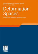Deformation spaces : perspectives on algebro-geometric moduli