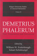 Demetrius of Phalerum : text, translation, and discussion