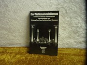 Der Nationalsozialismus : Studien zur Ideologie und Herrschaft : [Hermann Graml zum 65. Geburtstag]