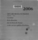 Des archives en France 2006 : l'activité de la direction des Archives de France et des services publics d'archives