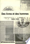 Des livres et des hommes : 1989-1999