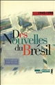 Des nouvelles du Brésil : 1945-1998