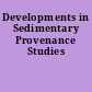 Developments in Sedimentary Provenance Studies