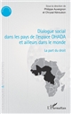 Dialogue social dans les pays de l'espace OHADA et ailleurs dans le monde : la part du droit