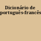 Dicionário de português-francês