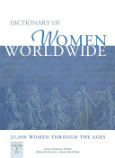 Dictionary of women worldwide : 25,000 women through the ages