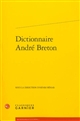 Dictionnaire André Breton