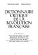 Dictionnaire critique de la révolution française