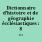 Dictionnaire d'histoire et de géographie écclésiastiques : 8 : Benoit-Biscioni